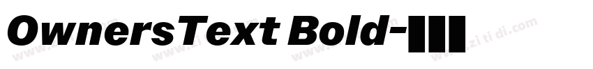 OwnersText Bold字体转换 OwnersText Bold字体转换